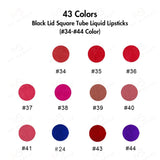 43 couleurs de rouge à lèvres liquide en tube carré avec couvercle noir (couleur n ° 01 à n ° 33)
