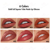 6 Colors Gold Lid Square Tube  Nude Lip Glosses