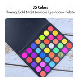35 Colors Flowing Gold Night Luminous Eyeshadow Palette - MSmakeupoem.com